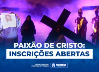Inscrições abertas para o espetáculo Paixão de Cristo em Jandira